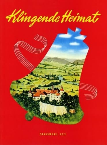 Klingende Heimat: Eine Sammlung der schönsten deutschen Volkslieder. Für Klavier leicht gesetzt. Gesang, Klavier. Liederbuch.
