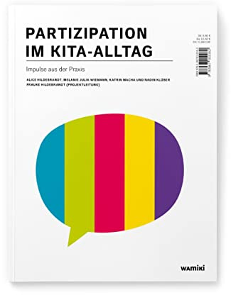 Partizipation im Kita-Alltag.: Impulse aus der Praxis