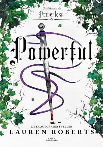 Powerful. Una historia de Powerless. El fenómeno romantasy que arrasa en TikTok (Saga Powerless 1.5) (Sin límites)