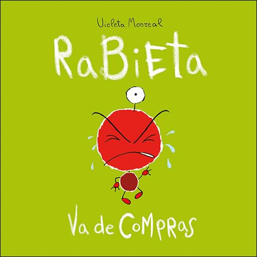 Rabieta Va De Compras (El despertar de las emociones)