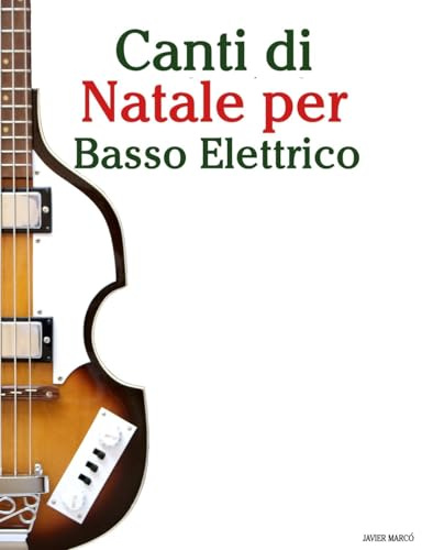 Canti di Natale per Basso Elettrico