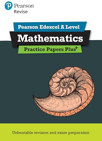 Revise Edexcel A level Mathematics Practice Papers Plus - for 2025, 2026 exams (Pearson Revise)