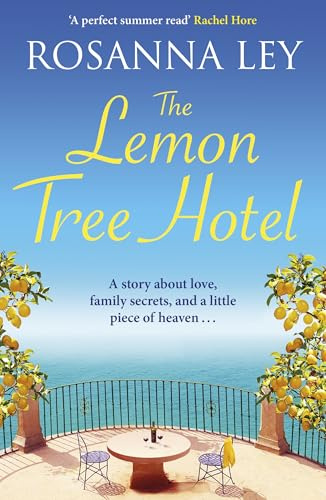 The Lemon Tree Hotel: escape to Italy with this romantic summer read of love and family secrets