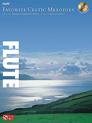 Favorite Celtic Melodies - Flute: Noten, CD für Flöte: Instrumental Play-Along