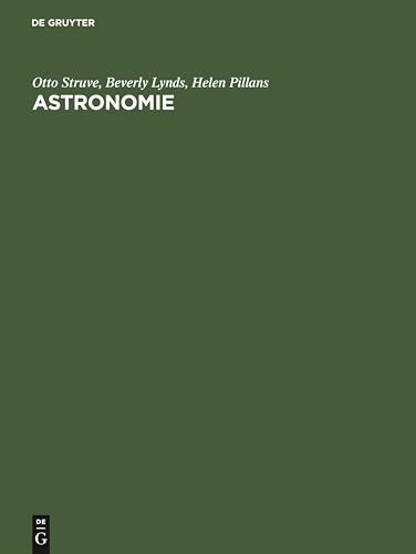 Astronomie: Einführung in ihre Grundlagen