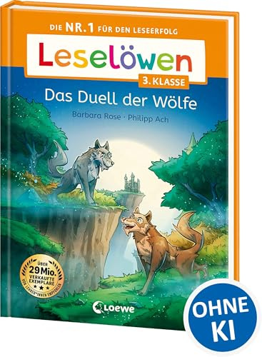Leselöwen 3. Klasse - Das Duell der Wölfe: Die Nr. 1 für den Leseerfolg - Mit Leselernschrift ABeZeh - Erstlesebuch für Kinder ab 8 Jahren