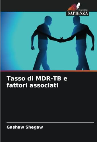 Tasso di MDR-TB e fattori associati
