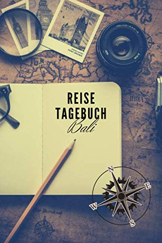 Reisetagebuch: Bali: Reisetagebuch mit Packliste, Weltkarte | Reise Journal für Backpacker und Weltenbummler | 140 Seiten auf 6x9 Zoll (15,24 cm x 22,86 cm) | Erinnerungsbuch für Reisende