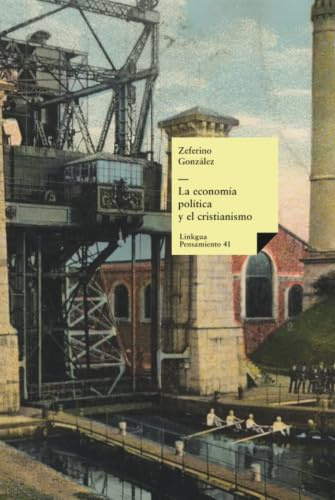 La economía política y el cristianismo: 41 (Pensamiento)