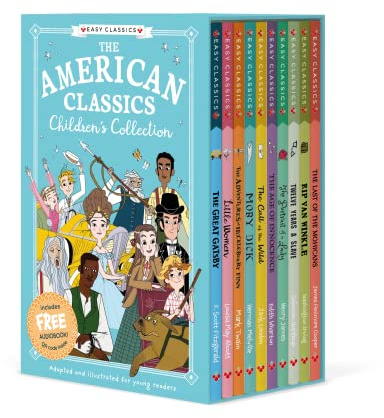 The American Classics Children's Easy Classics Collection 10 Book Box Set - The Great Gatsby, Little Women, Moby Dick & More - Illustrated Gift Set ... (The American Classics Children’s Collection)