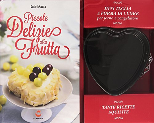 Piccole delizie alla frutta. Con gadget