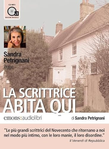 La scrittrice abita qui: ungekürzte Fassung in italienischer Sprache (Bestsellers)
