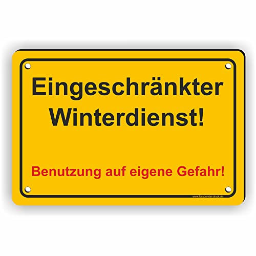 Fassbender-Druck SCHILDER - EINGESCHRÄNKTER WINTERDIENST Schild mit Bohrlöchern - vorgebohrtes Schild zum Markieren einer Gefahrenzone Privatweg/Begehen & Befahren auf eig. Gefahr (10x15cm Schild)
