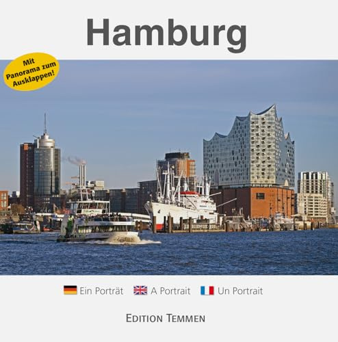 Hamburg: Ein Porträt- A Portrait - Un Portrait: Ein Portrait - A Portrait - Un Portrait
