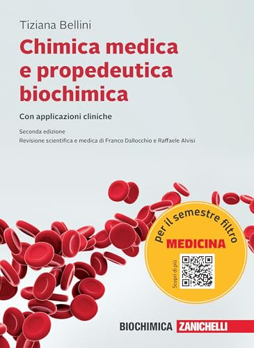 Chimica medica e propedeutica biochimica con applicazioni cliniche. Con ebook