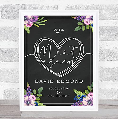 Purple Bouquet & Chalk Until We Meet Again Heart Funeral Personalized Event Sign