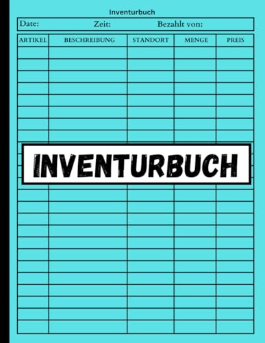 Inventurbuch: Inventur formulare | Für Detaillierte Bestandsaufnahme | Inventarbuch Perfekt für Bestandsaufnahme