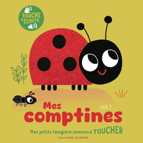 Mes comptines à toucher - Mes petits imagiers sonores Touche & Ecoute - Dès 1 an