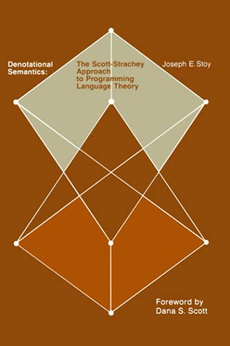 Denotational Semantics: The Scott-Strachey Approach to Programming Language Theory