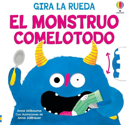 El monstruo comelotodo (Gira la rueda)