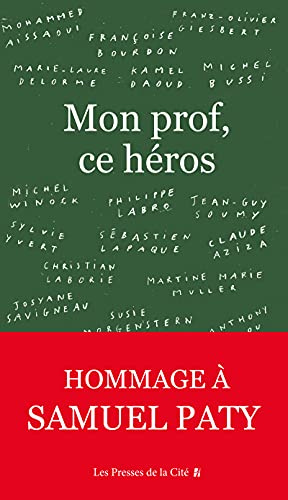Mon prof, ce héros : hommage à Samuel Patty