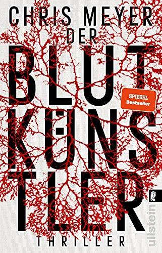 Der Blutkünstler: Thriller | Start einer packenden Serienkiller-Reihe: Ein Profiler kämpft gegen einen Mörder, der seine Opfer quält, um ein grausames ... zu schaffen. (Tom-Bachmann-Serie, Band 1)