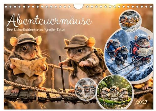 CALVENDO - Abenteuermäuse - Drei kleine Entdecker auf großer Reise (Wandkalender 2027 DIN A4 quer), Monatskalender: Drei kleine Mäuse auf großer Expedition