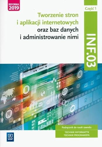 Tworzenie stron i aplikacji int. Kwal.INF.03 cz.1 - Tomasz Klekot, Agnieszka Klekot [KSIÄĹťKA]