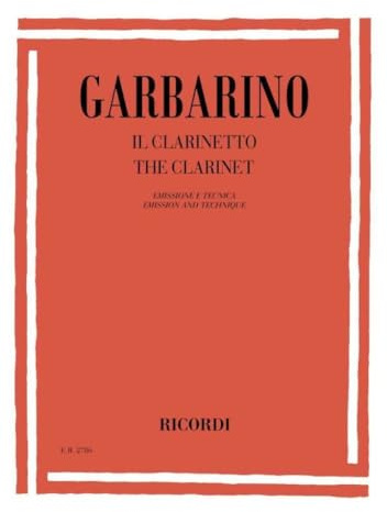 IL CLARINETTO. EMISSIONE E TECNICA