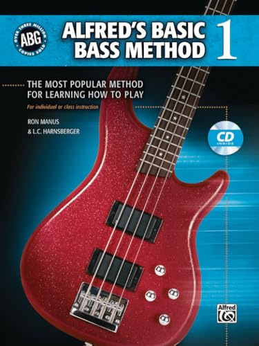 Alfred's Basic Bass Method, Bk 1: The Most Popular Method for Learning How to Play, Book & CD [With CD (Audio)]