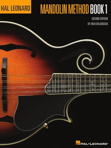 The Hal Leonard Mandolin Method Book: Only for Beginners Music and Tablature