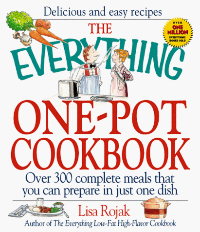 The Everything One-Pot Cookbook