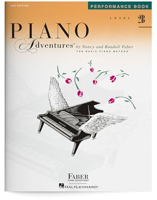 Nancy faber : piano adventures performance book - level 2b: 2nd Edition