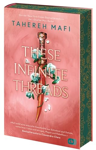 These Infinite Threads: Die Fortsetzung der genialen Fantasyreihe der TikTok-Bestsellerautorin. Mit wunderschönem Farbschnitt in limitierter Auflage (Die Woven-Kingdom-Reihe, Band 2)