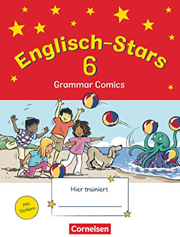 Englisch-Stars - Allgemeine Ausgabe - 6. Schuljahr: Übungsheft Grammar Comics - Mit Lösungen
