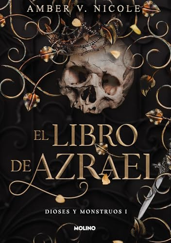 El libro de Azrael (Dioses y monstruos 1) (Ficción crossover)