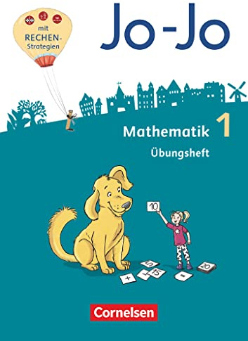 Jo-Jo Mathematik - Allgemeine Ausgabe 2018 - 1. Schuljahr: Übungsheft