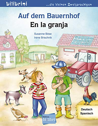Auf dem Bauernhof (Deutsch-Spanisch): Zweisprachiges Kinderbuch