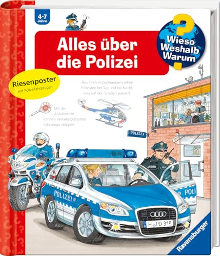 Wieso? Weshalb? Warum?, Band 22 - Alles über die Polizei (Sachbuch ab 4 Jahre - mit Klappen und riesigem Poster) (Kernreihe, 22)