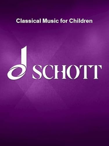 Klassik für Kinder: 25 leichte Stücke. Violine und Klavier.