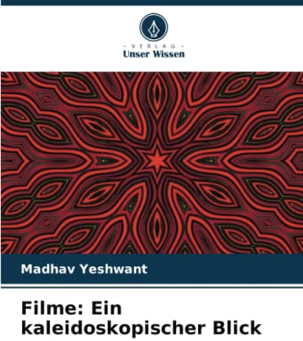 Filme: Ein kaleidoskopischer Blick: DE