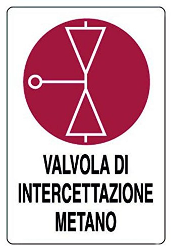 Cartello in alluminio bianco cm 30X20 Valvola di intercettazione metano