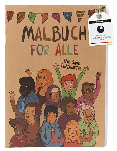 Ausmalbuch für Kinder, Malbuch für alle von Hautfarben, für Kinder ab 3 Jahren, stärkt Vielfalt & Selbstbewusstsein, Malblock aus nachhaltigen Materialien, Mitgebsel & Geschenk für Schultüte Kitatüte