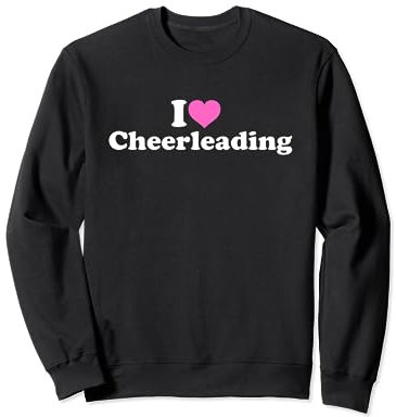 I Love Cheerleading Sweatshirt