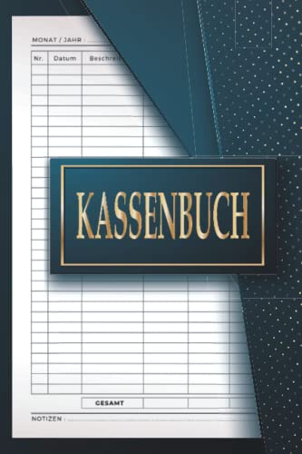 Kassenbuch: Einnahmen Und Ausgaben Heft Einfach Eintragen mit Vielen Spalten, Geeignet für Kleinunternehmer, Selbstständige, Und Friseure. (ca. A5).