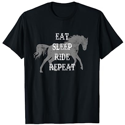 Eat Sleep Ride Repeat Westernreiter Reining Galopp T-Shirt