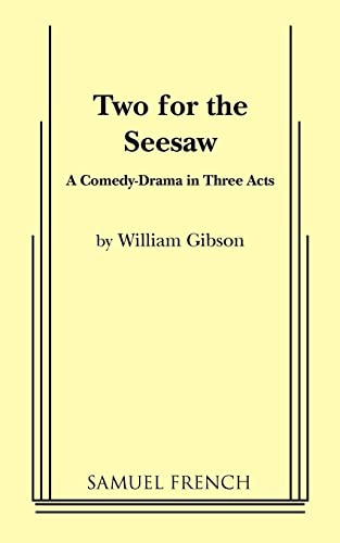 Two for the Seesaw (Acting Edition S.)