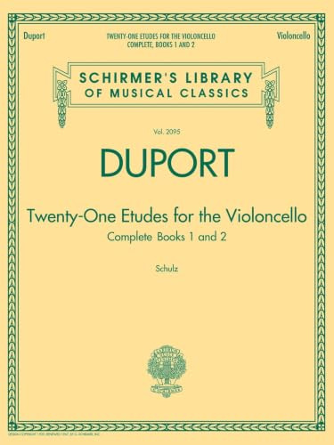 Duport - 21 Etudes for the Violoncello, Complete Books 1 & 2: Schirmer Library of Classics Volume 2095: Complete Books 1 and 2