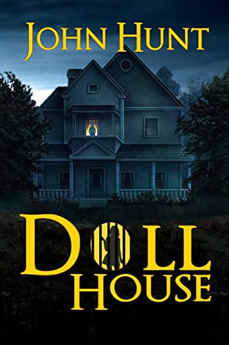 Doll House: A Brutal Female Survival Thriller: 1