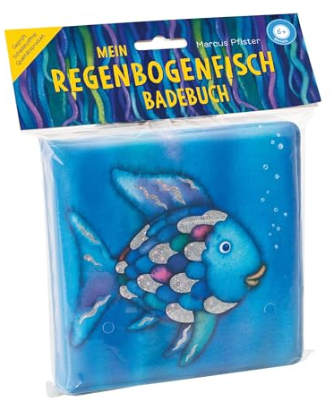 Mein Regenbogenfisch Badebuch: Ab 6 Monaten (Der Regenbogenfisch)